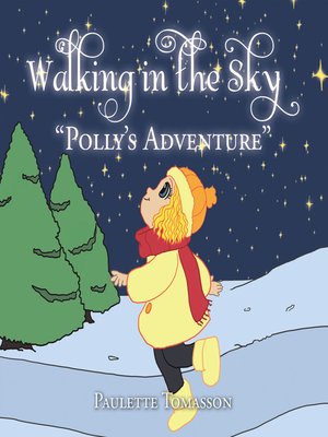 cover image of Walking in the Sky